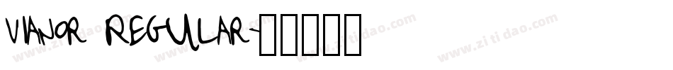 Vianor Regular字体转换